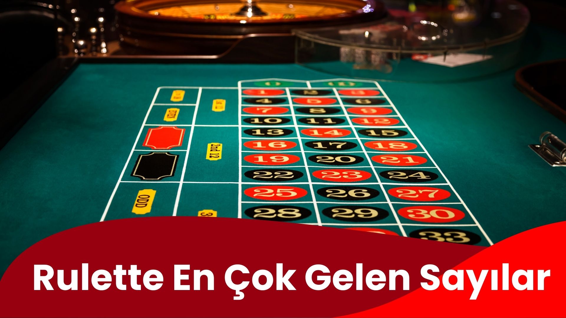 Rulette En Çok Gelen Sayılar