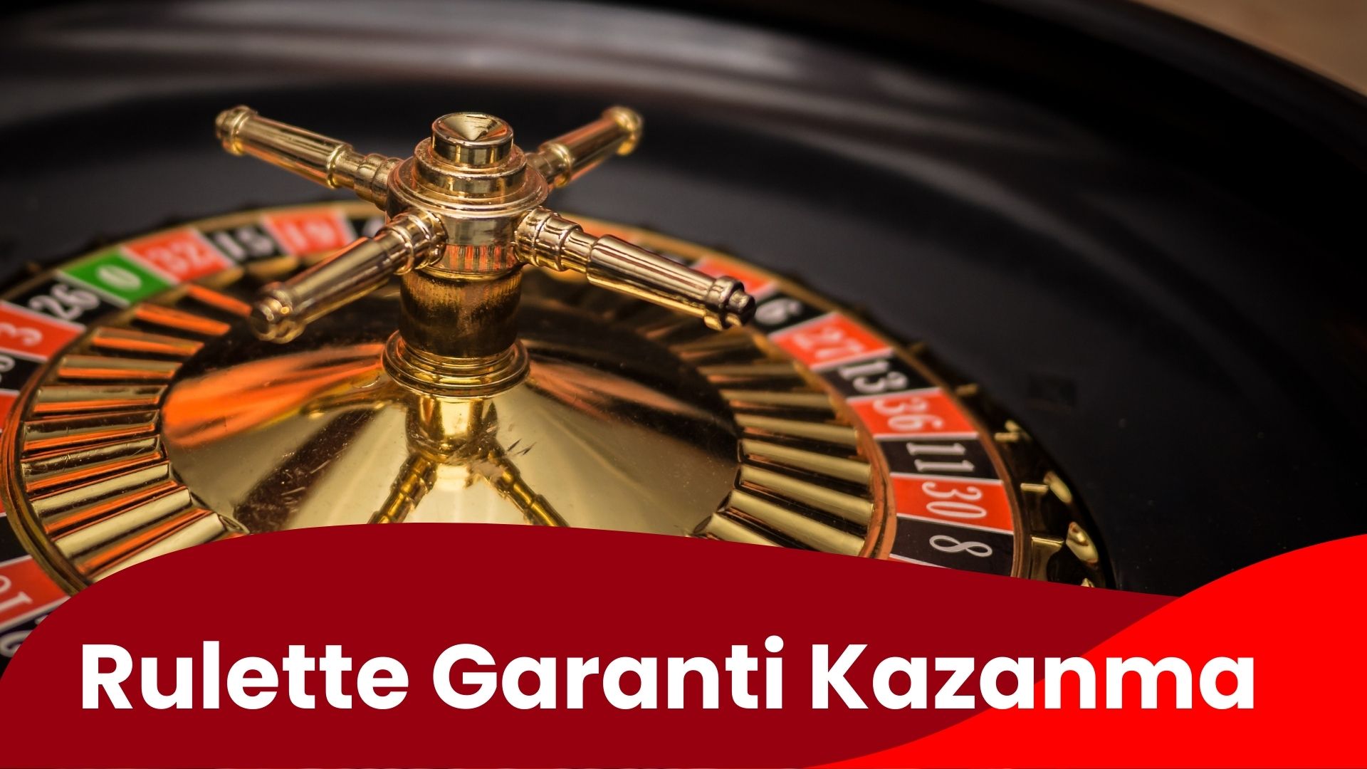 Rulette Garanti Kazanma