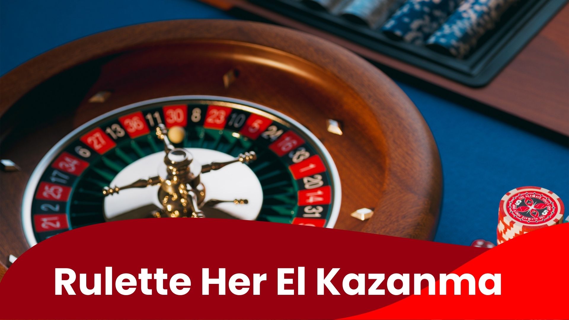 Rulette Her El Kazanma
