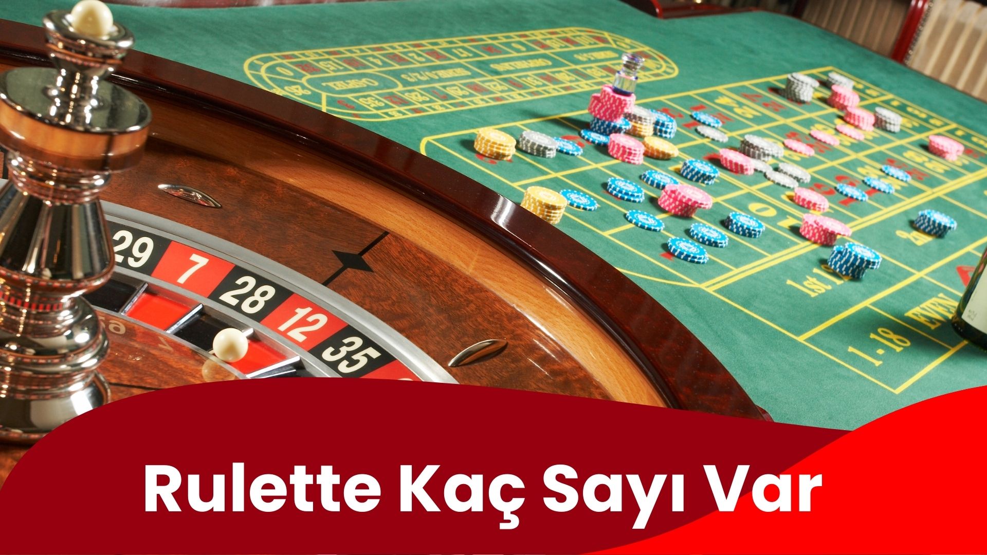Rulette Kaç Sayı Var