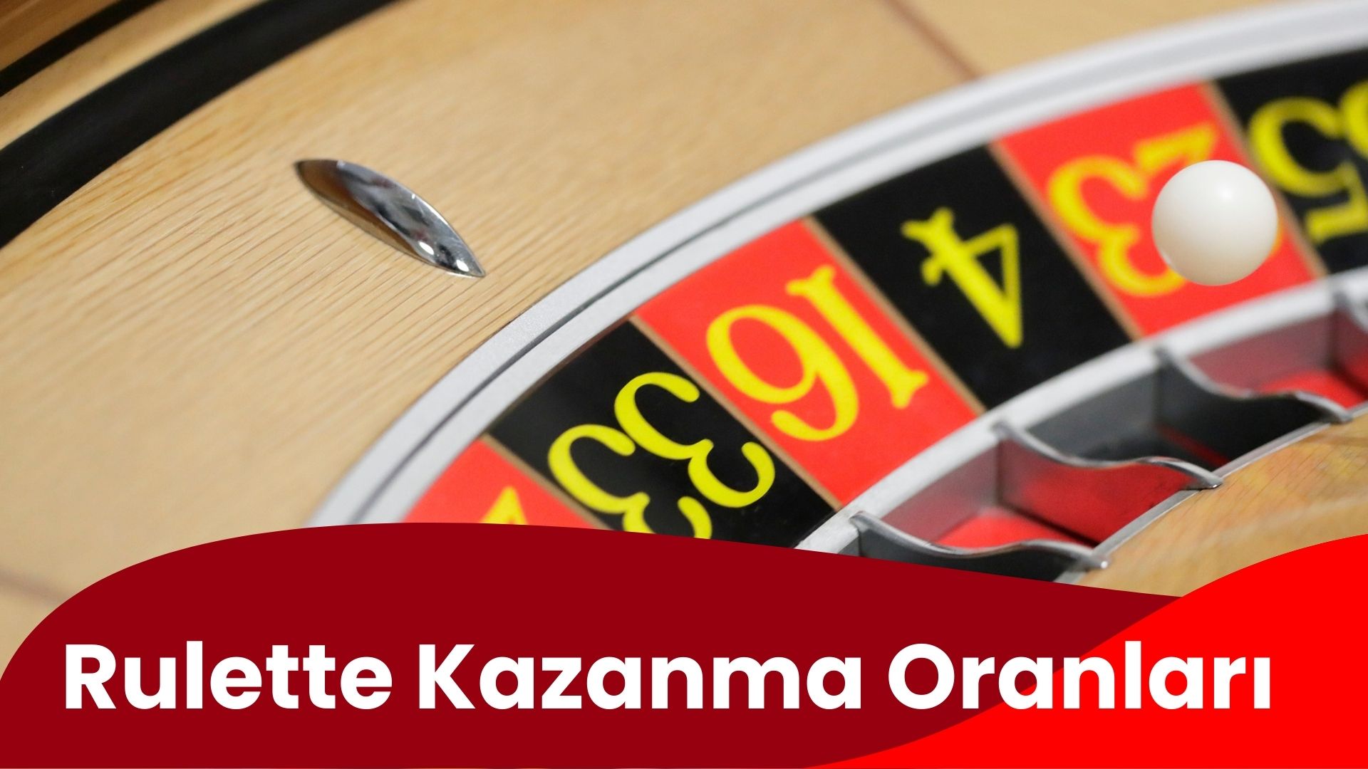Rulette Kazanma Oranları